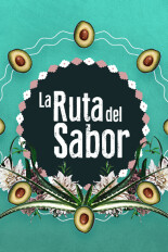 La ruta del sabor