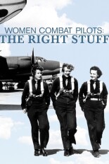 Women Combat Pilots: The Right Stuff