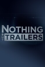 Nothing but Trailers