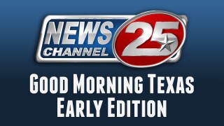 Good Morning Texas Early Edition