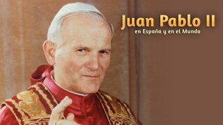 Juan Pablo II en España y en el Mundo