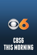 CBS6 This Morning