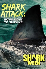 Shark Attack: A Boy's Fight to Survive