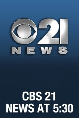CBS 21 News at 5:30