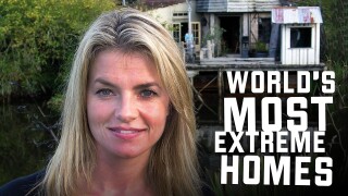 World's Most Extreme Homes