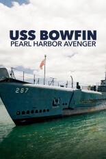 USS Bowfin: Pearl Harbor Avenger