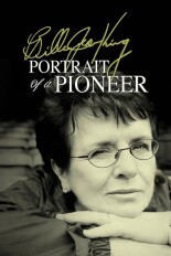 Billie Jean King: Portrait of a Pioneer