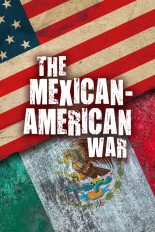 The Mexican-American War