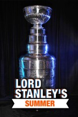 Lord Stanley's Summer