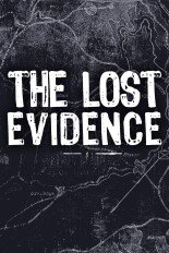The Lost Evidence