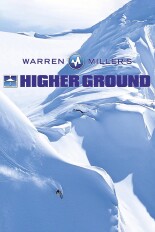 Warren Miller's Higher Ground