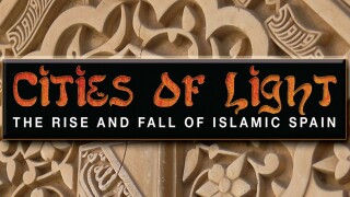 Cities of Light: The Rise and Fall of Islamic Spain