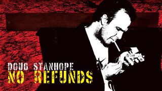 Doug Stanhope: No Refunds