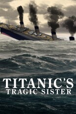 Titanic's Tragic Sister