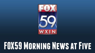 FOX59 Morning News at Five