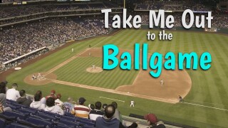 Take Me Out to the Ballgame