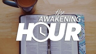 The Awakening Hour