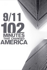 9/11: 102 Minutes That Changed America