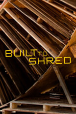 Built to Shred