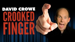 David Crowe: Crooked Finger