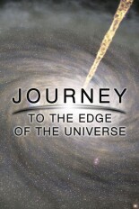 Journey to the Edge of the Universe