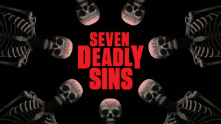 Seven Deadly Sins