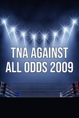 TNA Against All Odds 2009