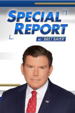 Special Report With Bret Baier