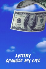 Lottery Changed My Life