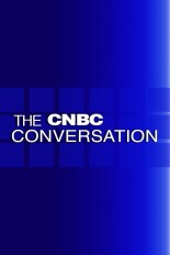 The CNBC Conversation