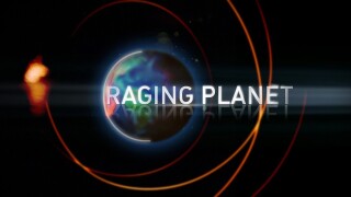 Raging Planet