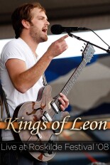 Kings of Leon: Live at Roskilde Festival '08