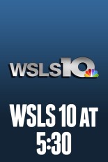 WSLS 10 at 5:30