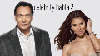 Celebrity Habla 2