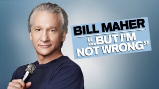 Bill Maher ... But I'm Not Wrong