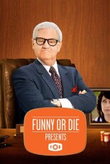 Funny or Die Presents