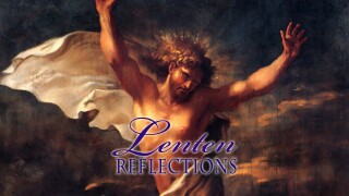 Lenten Reflections