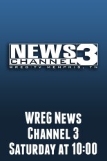 WREG News Channel 3 Saturday at 10:00