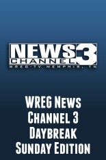 WREG News 3 Daybreak Sunday Edition