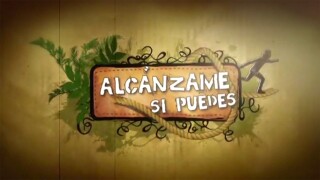 Alcánzame si puedes