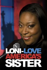 Loni Love: America's Sister