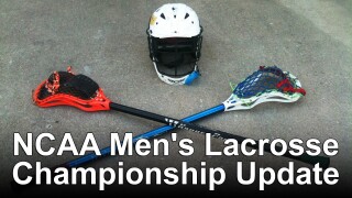 NCAA Men's Lacrosse Championship Update