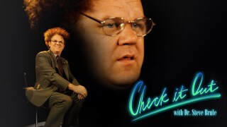 Check It Out! With Dr. Steve Brule