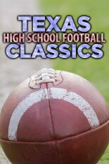 Texas High School Football Classics