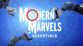 Modern Marvels Essentials