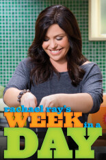 Rachael Ray's Week in a Day