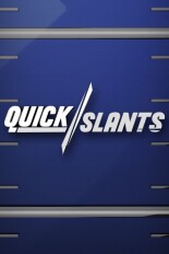 Quick Slants