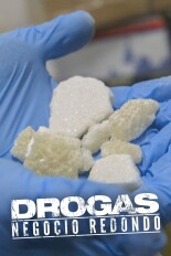 Drogas: Negocio redondo