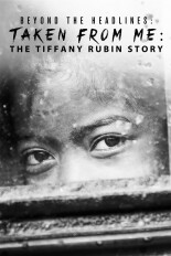 Beyond the Headlines: The Tiffany Rubin Story