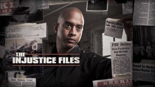 The Injustice Files